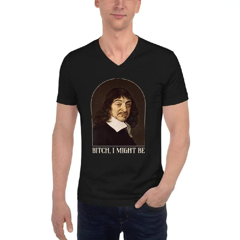 Striped Women T Shirt in a Classic PatternDescartes - Bitch I Might Be - Unisex V-Neck T-Shirt Striped Women T Shirt in a Classic PatternDescartes - Bitch I Might Be - Unisex V-Neck T-Shirt