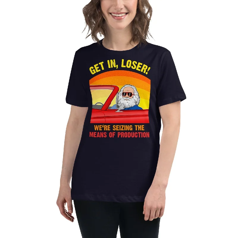 Long Sleeve Women T Shirt for Cooler WeatherKarl Marx - Get in, Loser - Women's T-Shirt Long Sleeve Women T Shirt for Cooler WeatherKarl Marx - Get in, Loser - Women's T-Shirt
