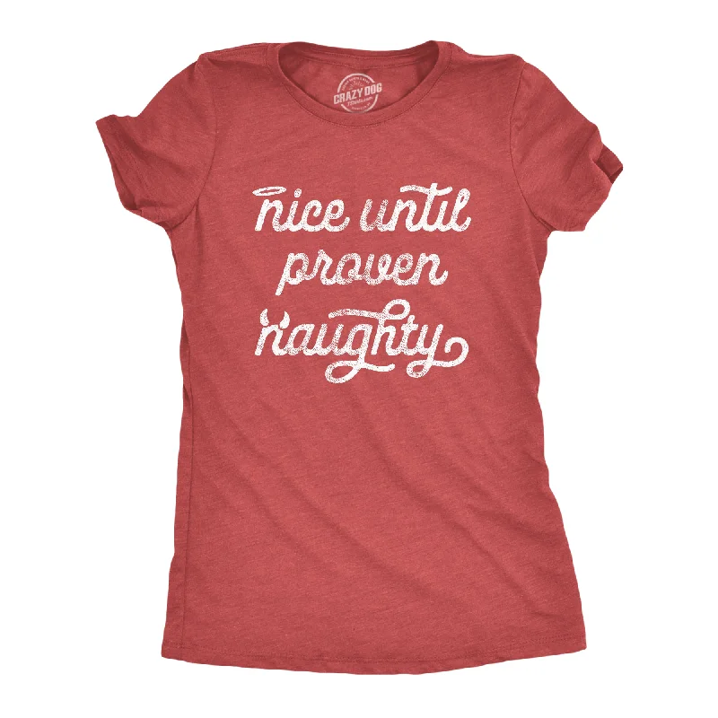 Sleeveless Women T Shirt for Summer ComfortNice Until Proven Naughty Women's T Shirt Sleeveless Women T Shirt for Summer ComfortNice Until Proven Naughty Women's T Shirt