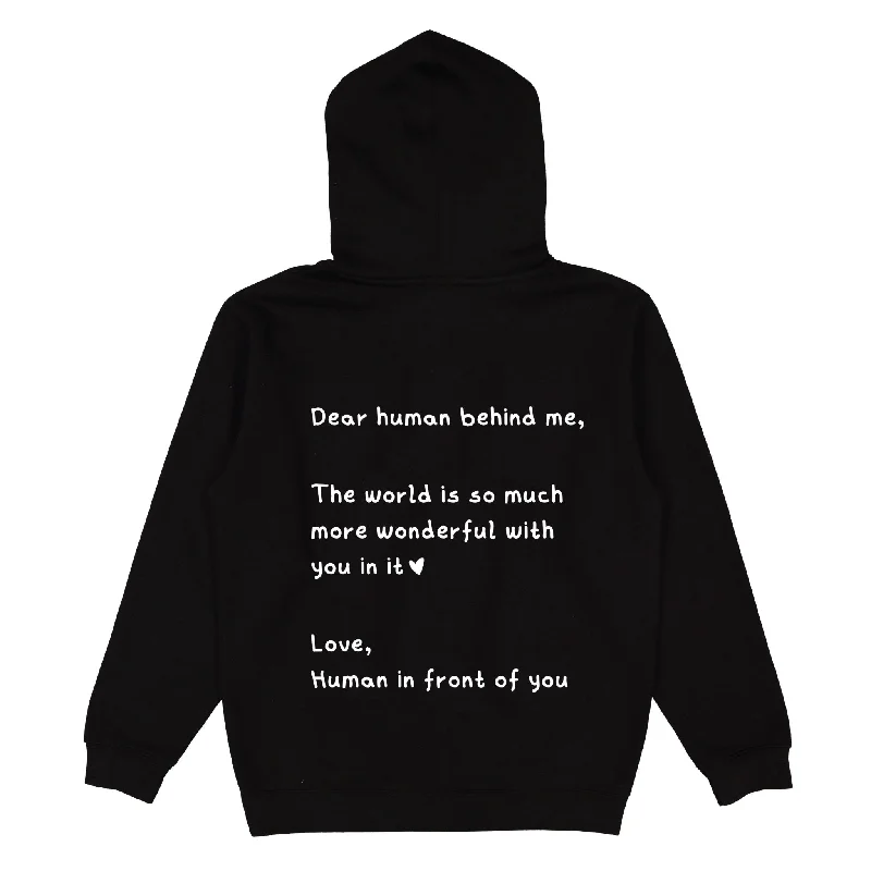 Dear Human Behind Me Hoodie